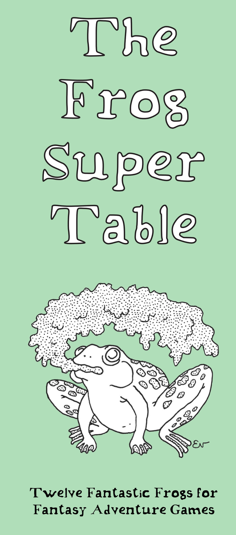 The Frog Super Table
