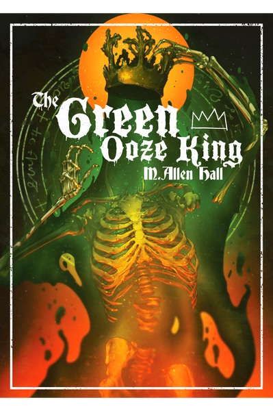 The Green Ooze King