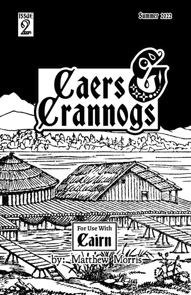 Caers & Crannogs #2