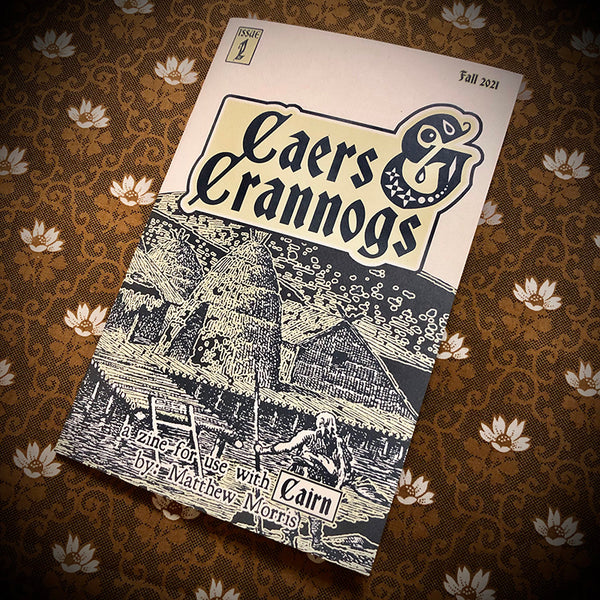 Caers & Crannogs #1