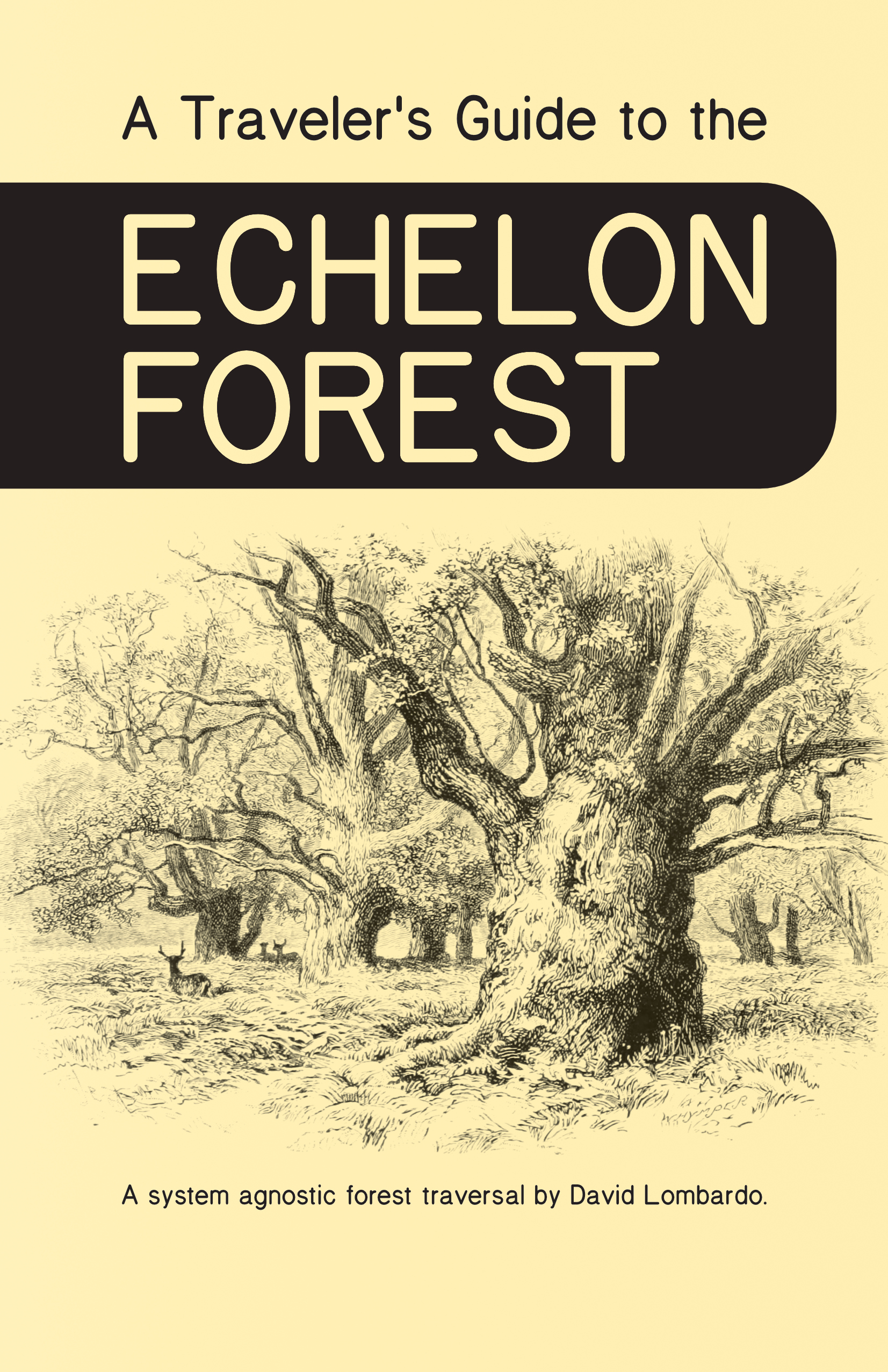 A Traveler's Guide to the Echelon Forest – Cairn Store